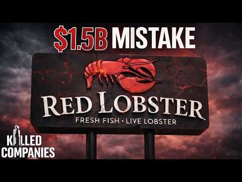 They Took $1.5 Billion… Then Killed Red Lobster | Killed Companies
