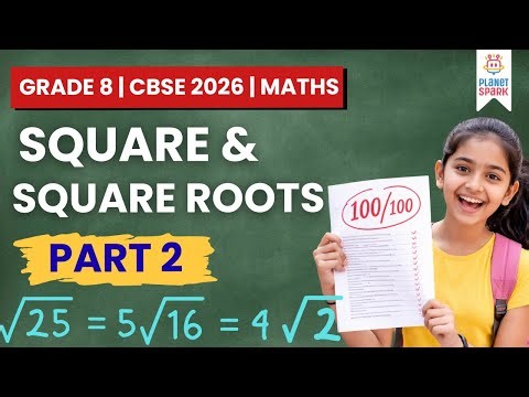 Part 2 - Squares & Square Roots Explained Simply | Perfect Squares | Maths for Kids