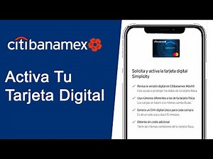 How to Activate a Citibanamex / Banamex Digital Card for Online Purchases