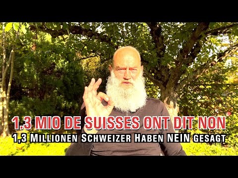 1,3 Million De Suisses Ont Dit NON / 1,3 Millionen Schweizer haben NEIN gesagt
