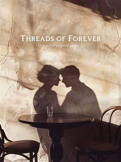 『Threads of Forever』 melty's original song