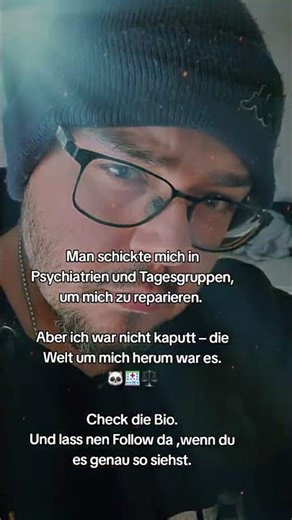 Man schickte mich in Psychiatrien