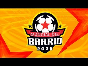 EN VIVO | MUNDIAL DEL BARRIO 2026 | CERRO BATEA VS PARAÍSO