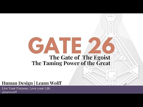 Human Design - Gate 26