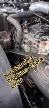 LPOP 7.3 Hard Start Problems #diesel #time
