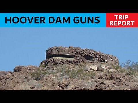 Hoover Dam Pillbox - Secret Machine Gun Nest