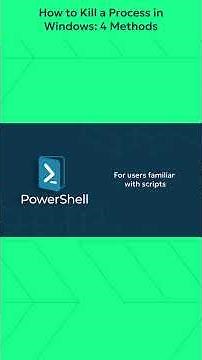How to Kill a Process in Windows: 4 Methods