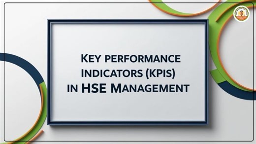 Key Performance Indicators KPIs in HSE Management | Phani Kumar