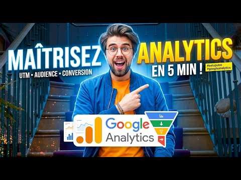 Google Analytics : Les Bases Essentielles Pour Débuter Par Valentin Richard