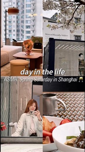Life in China | ASMR: Spring Saturday in Shanghai 🌸🎧 #dayinthelife #ASMR #minivlog #slowliving