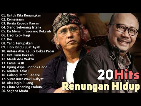 Lagu Renungan Hidup Terbaik EBIET G ADE & IWAN FALS
