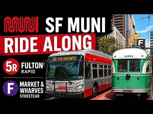 🔥 Riding SF MUNI’s BUS + STREETCAR Combo | 5R Fulton Rapid + F Line