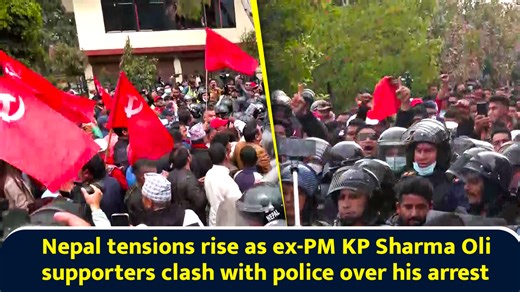 Nepal tensions rise as ex-PM KP Sharma Oli supporters clash with police over his arrest