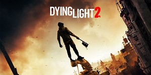 Dying Light 2 Gets a New Trailer for E3