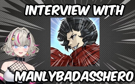 ManlyBadassHero首次采访直播录像