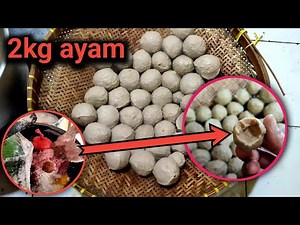 2kg chicken meatballs, perfectly crispy and chewy || Johan Bakso