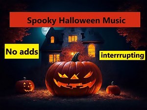 Halloween music for work and study - 4 hours + without add interruption