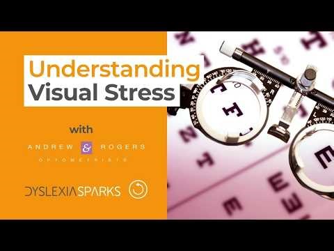 Understanding Visual Stress with Andrew & Rogers Optometrists