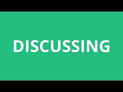 How To Pronounce Discussing - Pronunciation Academy