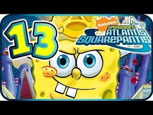SpongeBob Atlantis SquarePantis Walkthrough Part 13 (PS2, Wii) ☼ Level 13 ☼
