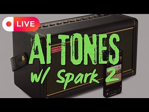 SPARK 2 AMP: Creating YOUR guitar tones with Positive Grid's AI app