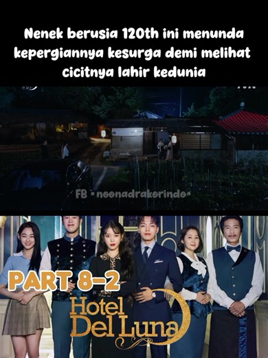 Follow untuk update terbaru!! Judul : Hotel Del Luna #Fyp #kdrama #drakor #dramakorea #hoteldelluna | Noona Drakorindo