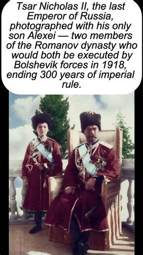 The Last Tsar of Russia & His Son — Photographed Before Their Tragic End