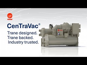 Discover the Trane CenTraVac® Water-Cooled Centrifugal Chiller