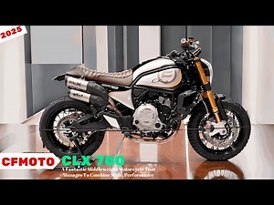The CfMoto CLX 700 is a GAMECHANGER for Motorcycle ENTHUSIASTS