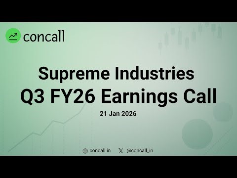 Supreme Industries Q3 FY26 Earnings Conference Call | Concall.in