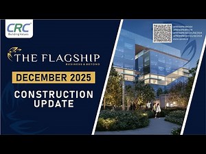 CRC The Flagship | December 2025 Construction Update