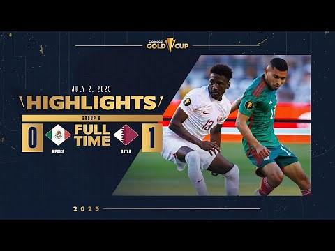 Mexico 0-1 Qatar | HIGHLIGHTS | 2023 Gold Cup