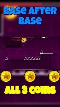 🔥Base After Base | ALL 3 COINS| Geometry Dash #gaming #gameplay #geometry dash