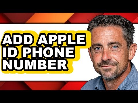 How to Add Apple Id Phone Number - Step by Step