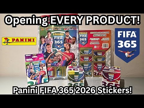 PANINI FIFA 365 2026 STICKERS! OPENING EVERY AVAILABLE PRODUCT! FULL BOX RIP!