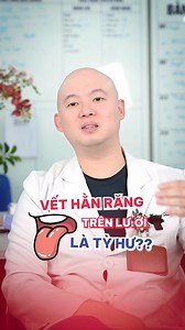 Vết hằn răng trên lưỡi có phải Tỳ hư? #suckhoe #bacsi #yhoccotruyen #dongy | Bác sĩ Hoàng Tùng YHCT
