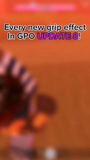 GPO Update 8 Grip Effects Explained - Roblox Blox Fruits PVP Guide