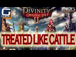 DIVINITY ORIGINAL SIN 2 - Treated like Cattle Quest Walkthrough
