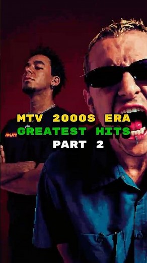 MTV 2000s ERA Greatest hits | PART2