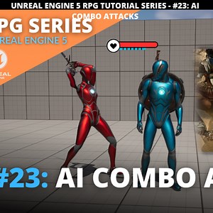 Unreal Engine 5 RPG Tutorial Series - #23: AI Enemy Combo Attacks | Community tutorial