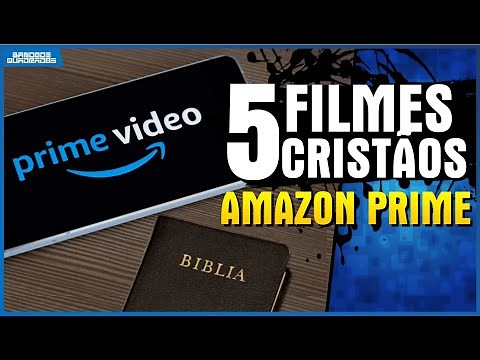 5 FILMES CRISTÃO NA AMAZON PRIME