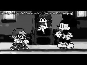 Really Happy But Swapped (SNS/FNF/ Vs Mickey mouse)