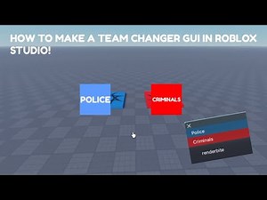 How to make a Team Changer GUI in Roblox Studio!