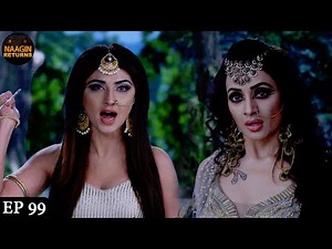 नंदिनी ने ली राघीनी की जान | Naagin Returns Full Episode 98 | Phir Laut Aayi Naagin Full Episode