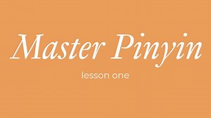 Pronounce Chinese Words _ How To Learn Chinese Pronunciation _ Pinyin Lesson 1