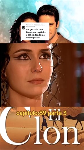 Respuesta a @karenmille19 #capítulo 89 parte 3#elclon #novelasbrasileñas #novelas_populares