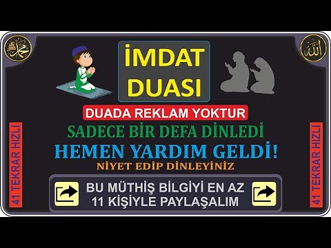 İMDAT DUASI – ZOR ZAMANLARDA OKUNAN MANEVİ YARDIM DUASI. Bu Duayı Dinleyince Hayatım Değişti!
