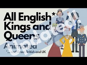 All English Kings and Queens animated history documentary - Charles III update!