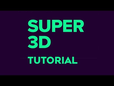Super 3D for After Effects Tutorial