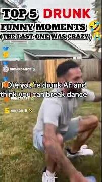 🍺Ranking The Funniest Drunk Moments!! 🤣